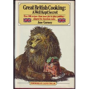 Great British Cooking: A Well- Kept Secret